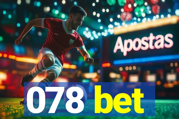 078 bet
